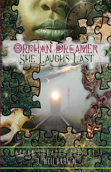 Produktbild: She Laughs Last (Orphan Dreamer Saga, #3)