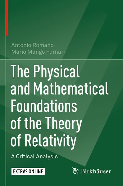 Produktbild: The Physical and Mathematical Foundations of the Theory of Relativity