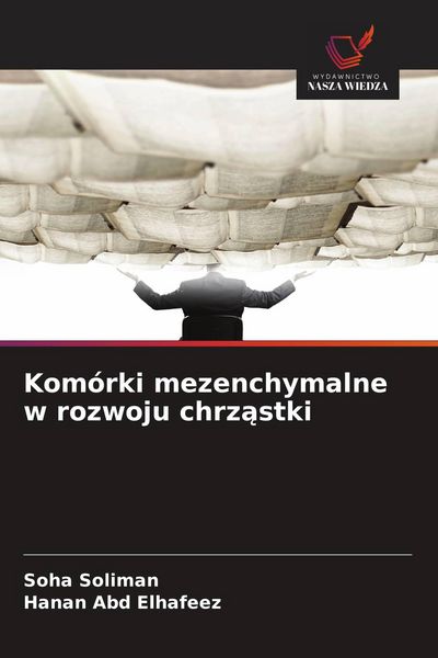 Produktbild: Kom&oacute;rki mezenchymalne w rozwoju chrz&iquest;stki