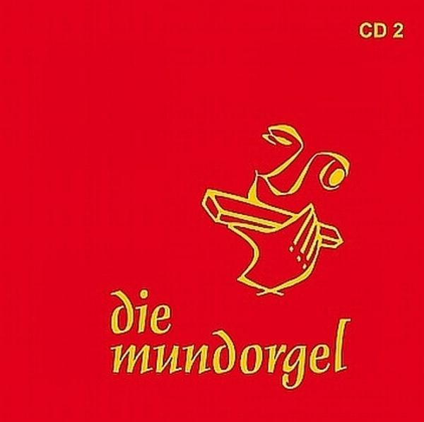 Die Mundorgel II - Die zweite CD