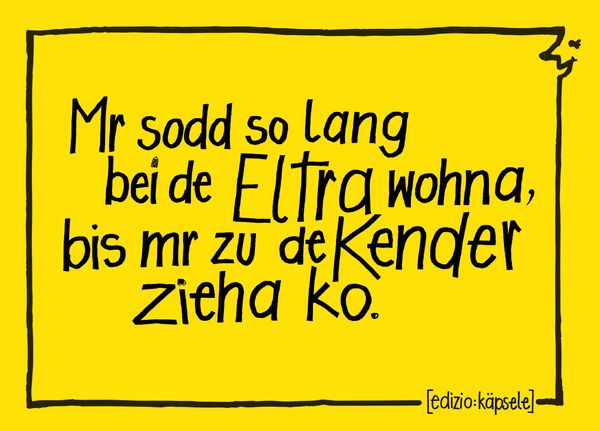 Produktbild: Mr sodd so lang bei de Eltra wohna
