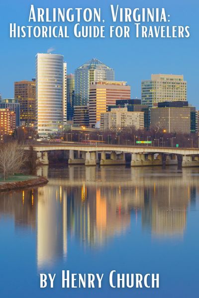 Produktbild: Arlington, Virginia: Historical Guide for Travelers