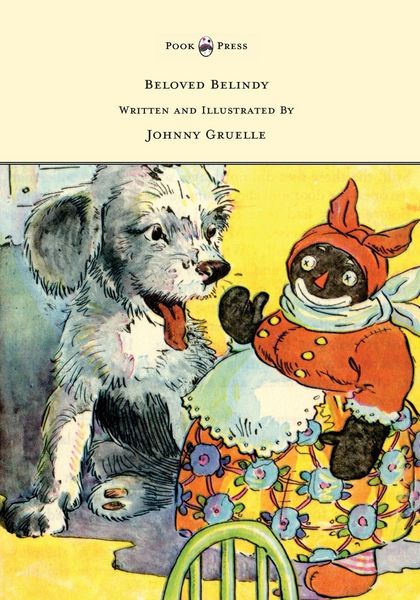 Produktbild: Beloved Belindy - Written and Illustrated by Johnny Gruelle