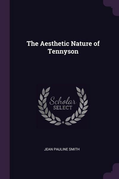 Produktbild: Aesthetic Nature Of Tennyson