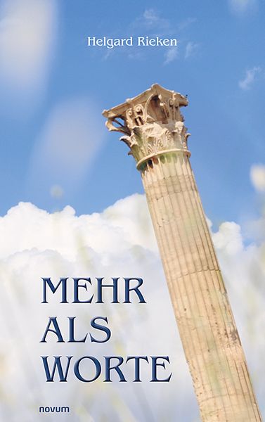 Mehr als Worte, Taschenbuch von Helgard Rieken, Novum Verlag, 9783711605986