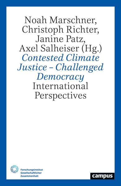 Produktbild: Contested Climate Justice - Challenged Democracy