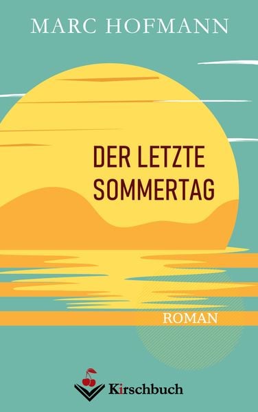 Produktbild: Der letzte Sommertag
