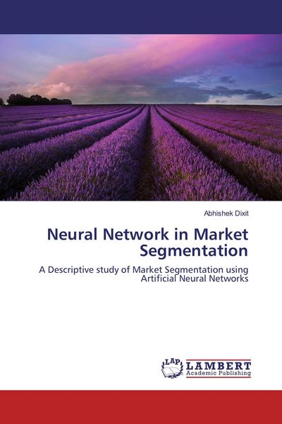 Produktbild: Neural Network in Market Segmentation