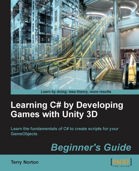 Produktbild: Learning C# by Developing Games with Unity 3D Beginner's Guide