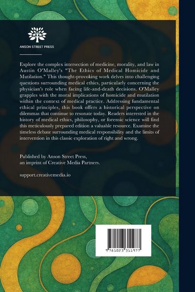 Produktbild: The Ethics of Medical Homicide and Mutilation