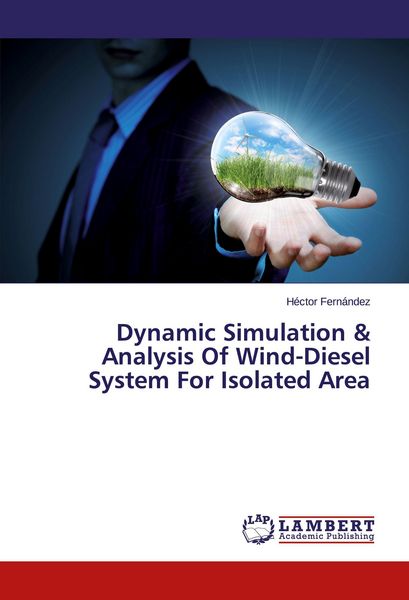 Produktbild: Dynamic Simulation & Analysis Of Wind-Diesel System For Isolated Area
