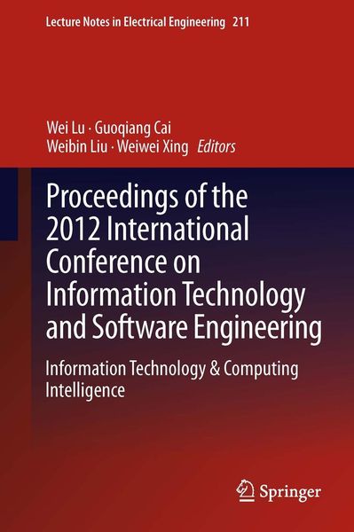 Produktbild: Proceedings of the 2012 International Conference on Information Technology and Software Engineering