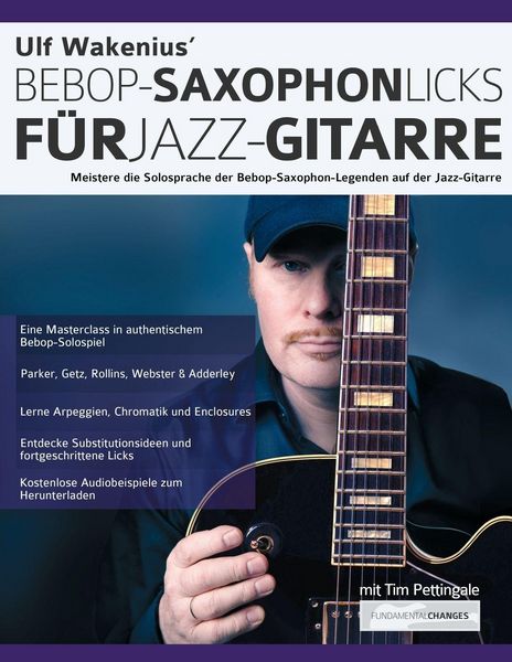 Produktbild: Ulf Wakenius' Bebop-Saxophon-Licks f&uuml;r Jazz-Gitarre