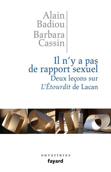 Produktbild: Il n'y a pas de rapport sexuel. Deux le&ccedil;ons sur &laquo;L'Etourdit&raquo; de Lacan