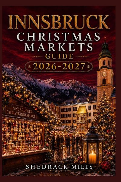 Produktbild: Innsbruck Christmas Markets Guide 2026-2027