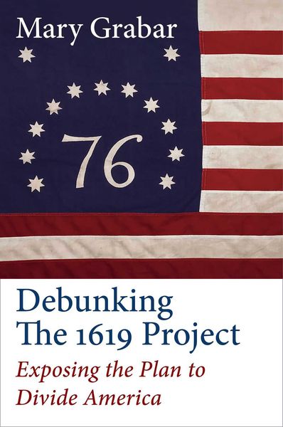 Produktbild: Debunking the 1619 Project