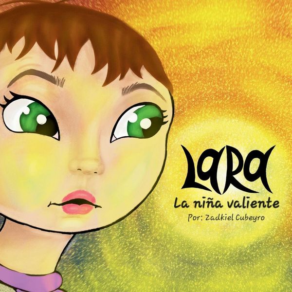 Produktbild: Lara la ni&ntilde;a valiente