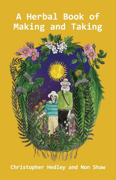 Produktbild: A Herbal Book of Making and Taking