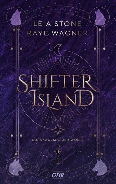 Shifter Island - Die Akademie der Wölfe, Taschenbuch von Leia Stone,Raye Wagner, ONE