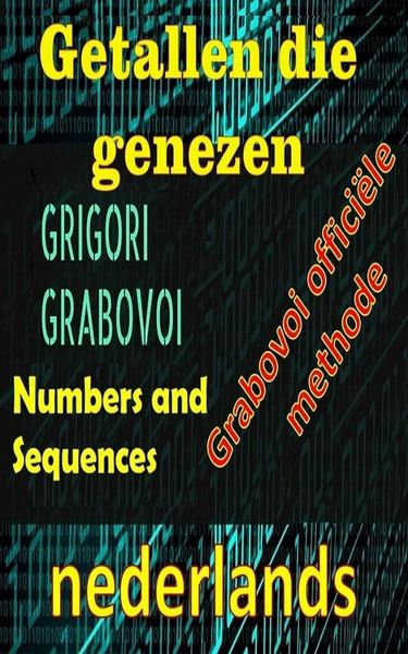 Produktbild: Getallen die Genezen Grigori Grabovoi Officile Methode