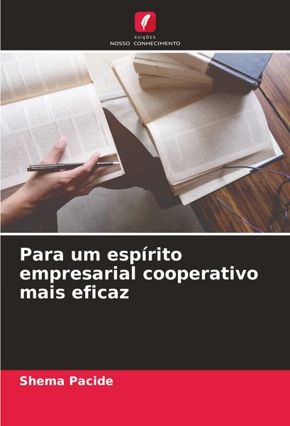 Produktbild: Para um esp&iacute;rito empresarial cooperativo mais eficaz