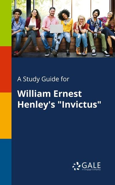 Produktbild: A Study Guide for William Ernest Henley's "Invictus"
