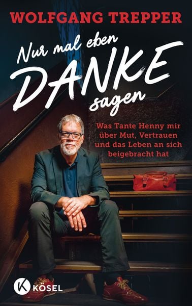 Wolfgang Trepper ´Nur mal eben Danke sagen´ ansehen + bestellen
