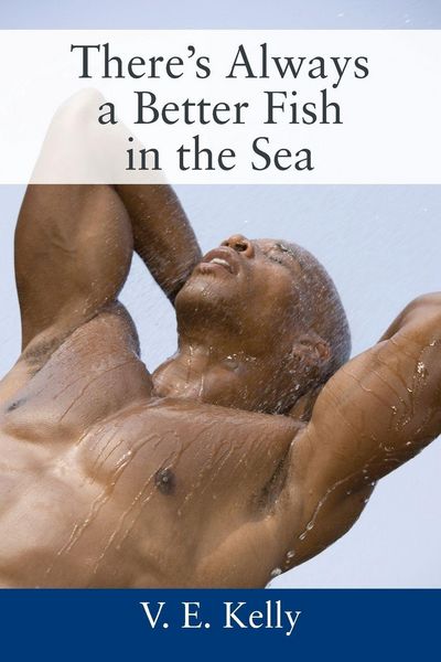 Produktbild: There's Always a Better Fish in the Sea