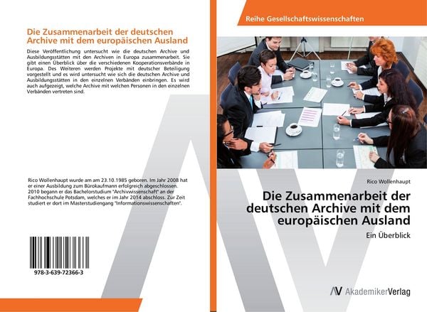 Produktbild: Die Zusammenarbeit der deutschen Archive mit dem europ&auml;ischen Ausland