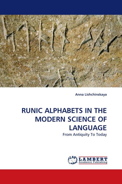 Produktbild: RUNIC ALPHABETS IN THE MODERN SCIENCE OF LANGUAGE