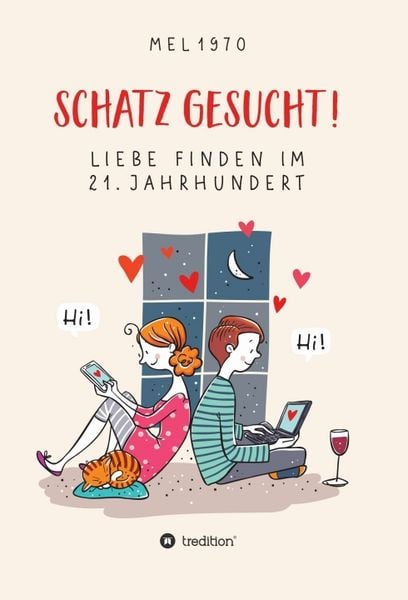 Produktbild: Schatz gesucht! Liebe finden im 21. Jahrhundert.