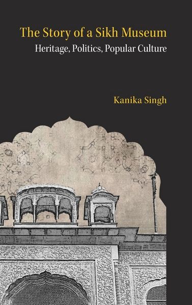Produktbild: The Story of a Sikh Museum