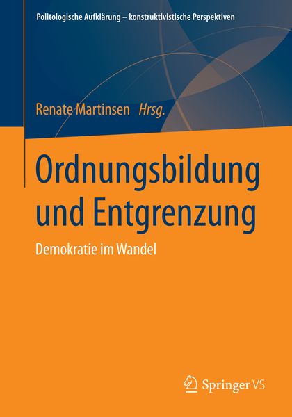 Ordnungsbildung und Entgrenzung, Taschenbuch von , Springer Fachmedien Wiesbaden GmbH, 9783658027179
