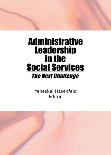 Produktbild: Administrative Leadership in the Social Services