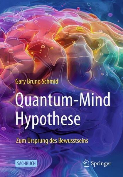 Quantum-Mind Hypothese