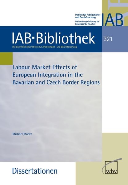 Produktbild: Labour Market Effects of European Intergration in the Bavarian and Czech Border Regions