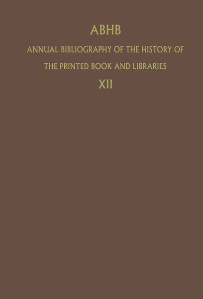 Produktbild: ABHB Annual Bibliography of the History of the Printed Book and Libraries