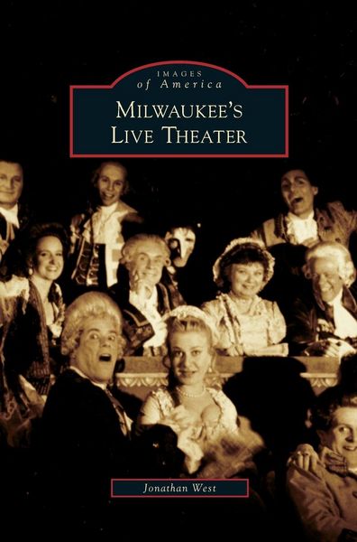 Produktbild: Milwaukee's Live Theater