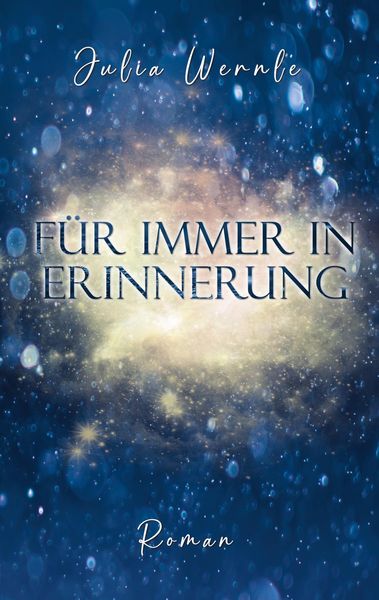 Produktbild: F&uuml;r immer in Erinnerung
