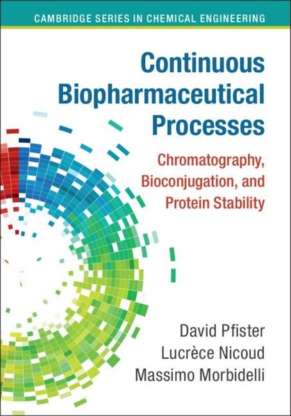 Produktbild: Continuous Biopharmaceutical Processes
