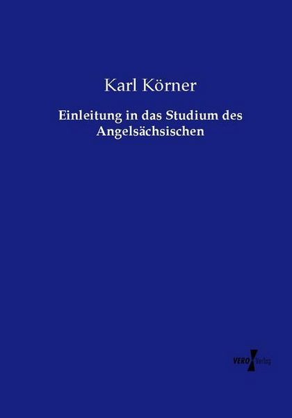 Produktbild: Einleitung in das Studium des Angels&auml;chsischen