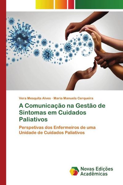 Produktbild: A Comunica&ccedil;&atilde;o na Gest&atilde;o de Sintomas em Cuidados Paliativos