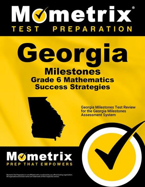 Produktbild: Georgia Milestones Grade 6 Mathematics Success Strategies Study Guide