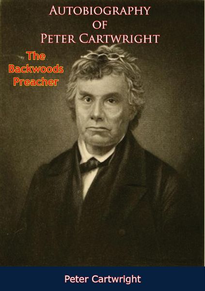 Produktbild: Autobiography of Peter Cartwright,