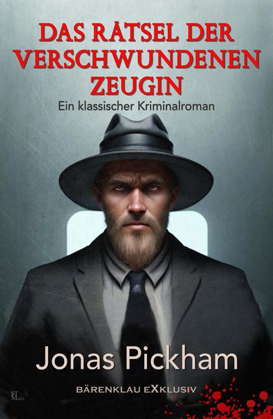 Produktbild: Das R&auml;tsel der verschwundenen Zeugin - Ein Fall f&uuml;r Scotland Yard: Ein klassischer Kriminalroman