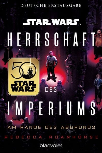 Produktbild: Star Wars(TM) Die Herrschaft des Imperiums - Am Rande des Abgrunds