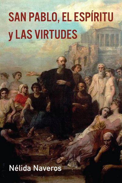 Produktbild: San Pablo, el Esp&iacute;ritu y las Virtudes