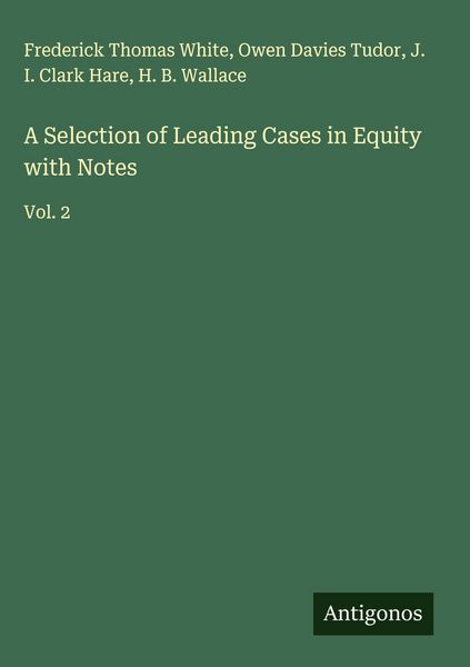 Produktbild: A Selection of Leading Cases in Equity with Notes
