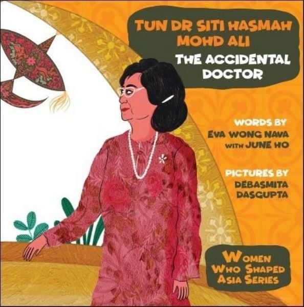 Produktbild: Tun Dr Siti Hasmah Mohd Ali: The Accidental Doctor