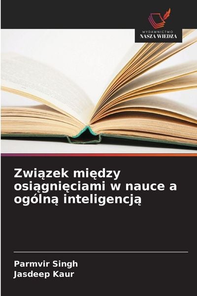 Produktbild: Zwi&iquest;zek mi&iquest;dzy osi&iquest;gni&iquest;ciami w nauce a og&oacute;ln&iquest; inteligencj&iquest;